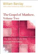 The Gospel of Matthew, Volume Two-Enlarged