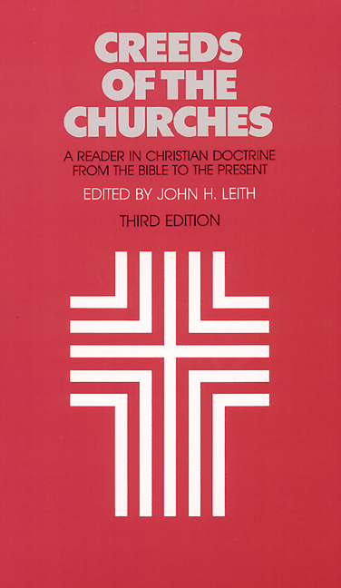 Creeds of the Churches, Third Edition