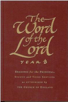The Word of the Lord: Year B