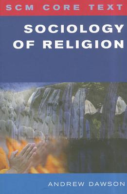 SCM Core Text: Sociology of Religion