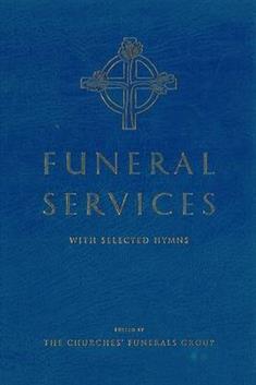 Funeral Services: with Selected Hymns