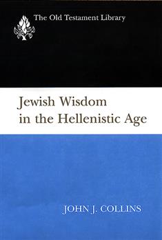 Jewish Wisdom in the Hellenistic Age (1997)