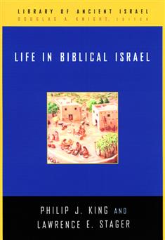 Life in Biblical Israel