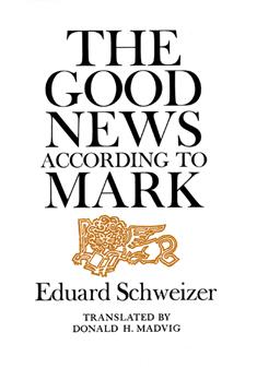 The Good News according to Mark