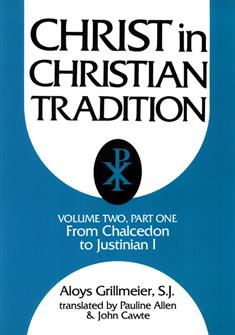 Christ in Christian Tradition, Volume Two