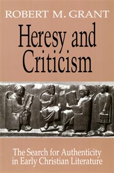 Heresy and Criticism