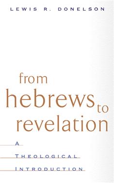 From Hebrews to Revelation