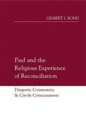 Paul and the Religious Experience of Reconciliation