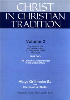 Christ in Christian Tradition, Volume Two