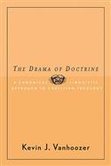 The Drama of Doctrine