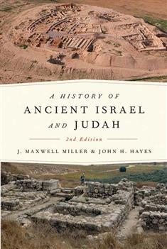 A History of Ancient Israel and Judah, Second Edition