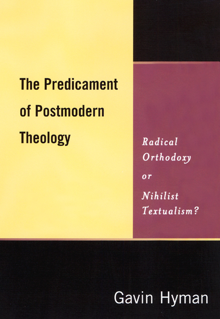 The Predicament of Postmodern Theology