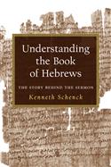 Understanding the Book of Hebrews