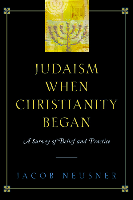 Judaism When Christianity Began