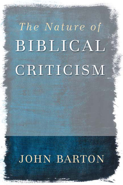 The Nature of Biblical Criticism