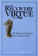 The Recovery of Virtue