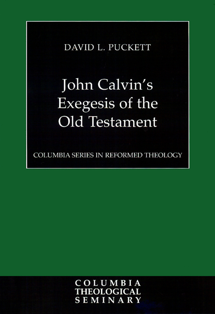 John Calvin's Exegesis of the Old Testament