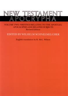 New Testament Apocrypha, Volume 2, Revised Edition