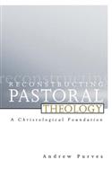 Reconstructing Pastoral Theology