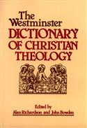 The Westminster Dictionary of Christian Theology