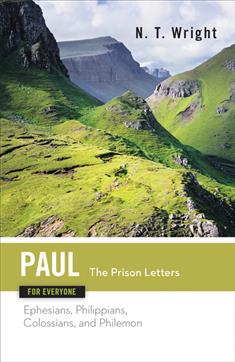Paul for Everyone: The Prison Letters