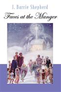 Faces at the Manger
