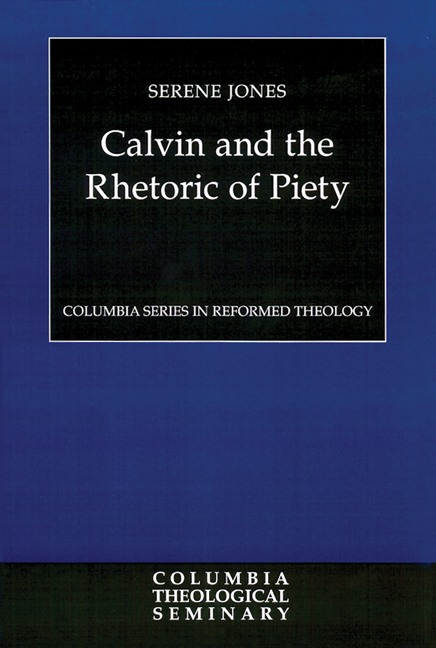 Calvin and the Rhetoric of Piety