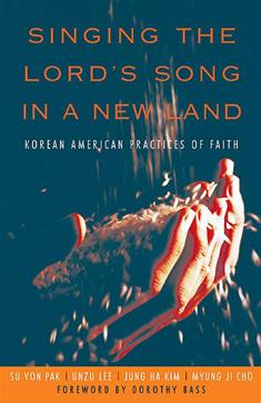 Singing the Lord's Song in a New Land