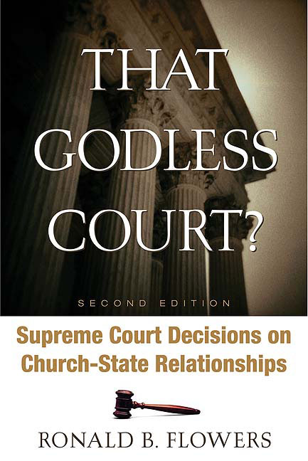 That Godless Court? Second Edition