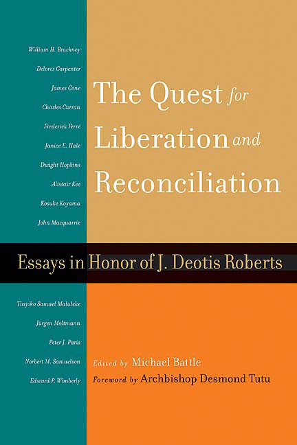 The Quest for Liberation and Reconciliation