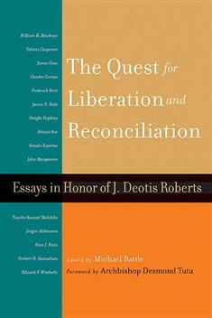 The Quest for Liberation and Reconciliation