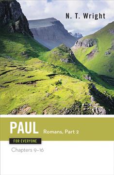 Paul for Everyone: Romans, Part 2