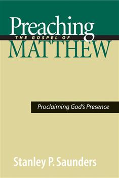 Preaching the Gospel of Matthew