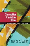 Disruptive Christian Ethics