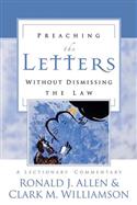 Preaching the Letters without Dismissing the Law
