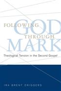 Following God through Mark