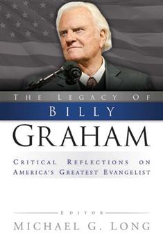 The Legacy of Billy Graham