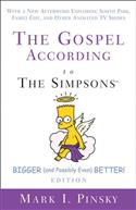 The Gospel according to The Simpsons, Bigger and Possibly Even Better! Edition