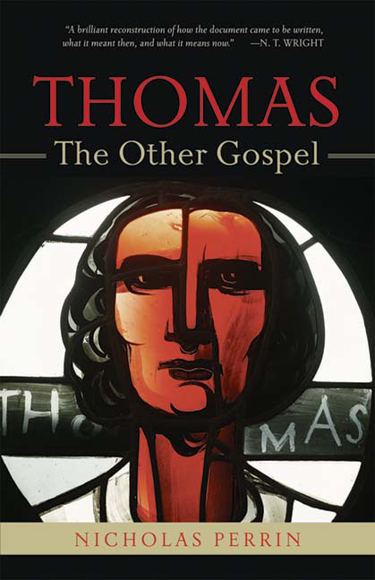 Thomas, the Other Gospel