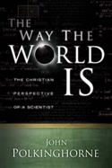 The Way the World Is