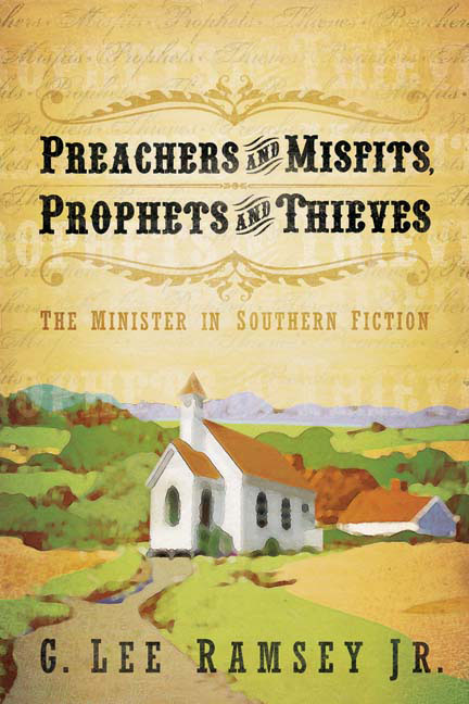 Preachers and Misfits, Prophets and Thieves