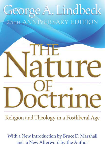 The Nature of Doctrine, 25th Anniversary Edition