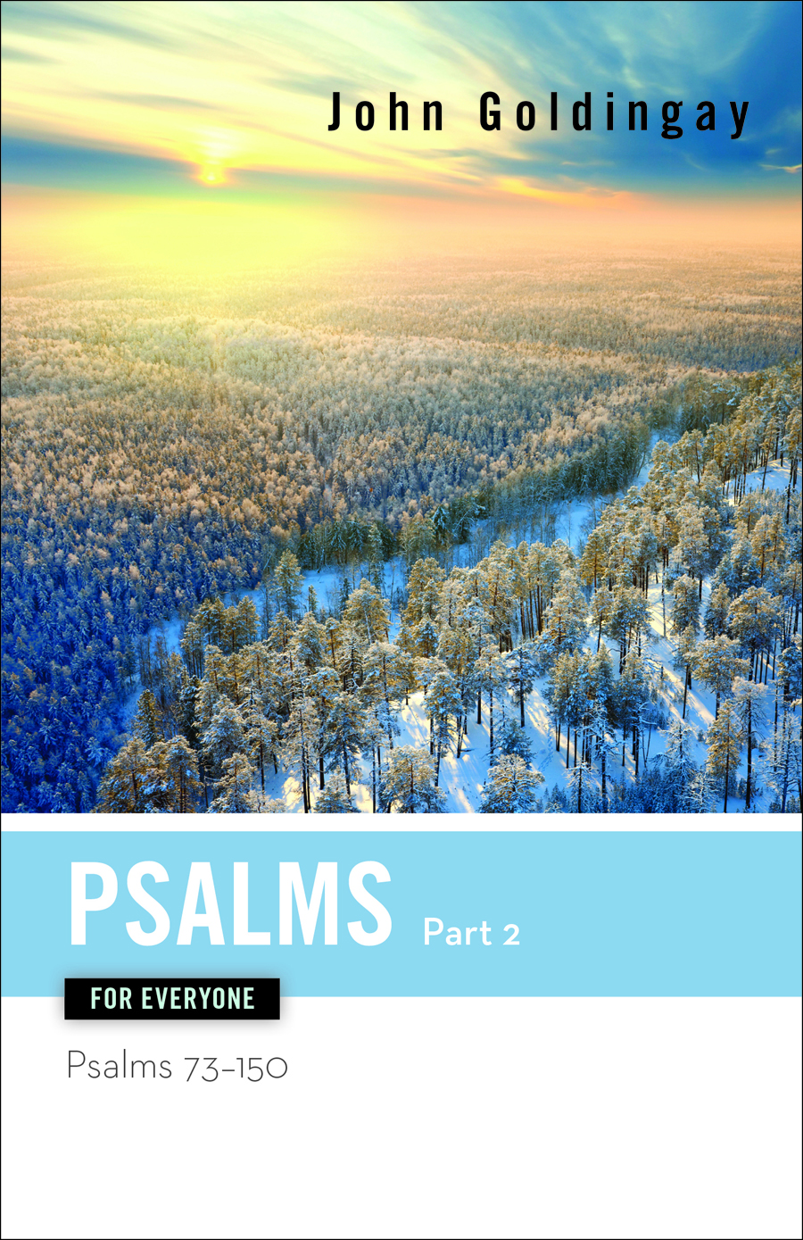 Psalms for Everyone, Part 2