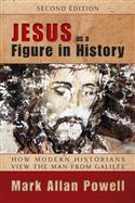 Jesus as a Figure in History, Second Edition