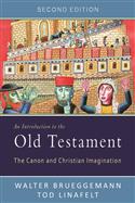 An Introduction to the Old Testament, Second Edition