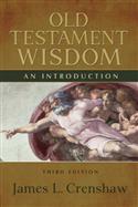 Old Testament Wisdom, Third Edition