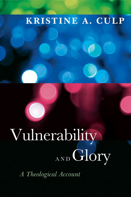 Vulnerability and Glory