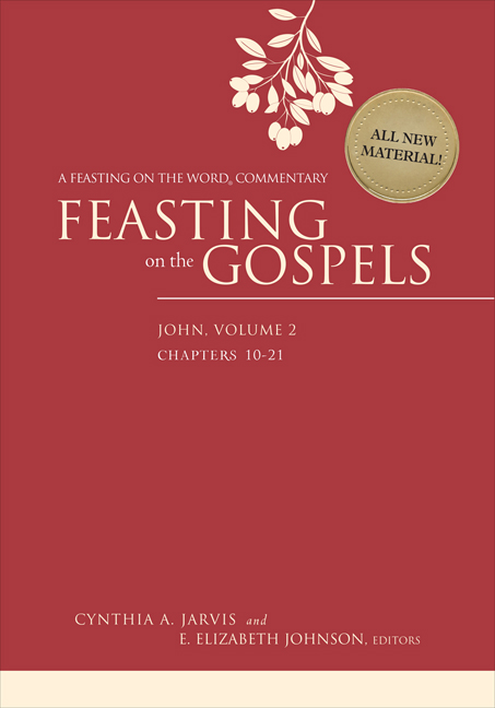 Feasting on the Gospels--John, Volume 2