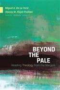 Beyond the Pale