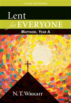 Lent for Everyone: Matthew, Year A